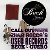 Call Out Culture Presents: Used Records with Zilla Rocca: Beck's Guero