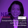 Interoperability in Healthcare Systems and the Asian-American Community with Sharol Noblejas: Part 2