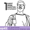 ep45 - James / Junmai Daiginjyo Sake