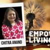 #27 Empowered Living - Talk Show with Chitra Anand