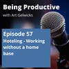 Hoteling - Working without a home base - Ep 57