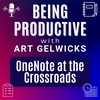 Ep 73 - OneNote at the Crossroads