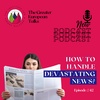 GET #42 - How to Handle Devastating News?
