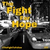 The Fight For Hope