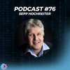 Long Short-Term Memory (LSTM) - Sepp Hochreiter | Podcast #76