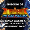 AOD The Lost Podcast: Episodio 03