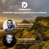 Episode 6: Special Experiences in Scotland