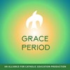 Grace Period - Week 3: "Do not be afraid, I am here with you"