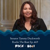 69 | Season 5: Senator Tammy Duckworth (with Model Majority Pod)