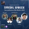 Special Episode: Year-End Review of Our World in 2022