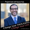 Ep213: Project Love with Payman Fazly