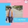 Ary (he/him) on choosing happiness