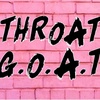 EPISODE 2: THROAT G.O.A.T