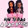 EPISODE 4: HOW TO BAG A BAD BITCH