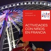 22 - Actividades con niños pequeños en París y Francia