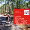 28 - ¿Qué es el slow tourism? Recorriendo la Costa Atlántica en bicicleta con Nabila Fernandez