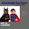Episode 4 - Legos