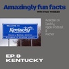 Episode 8 - Kentucky