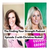 Episode 3 with Chritina Nuttall 