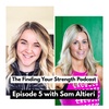Episode 5 with Sam Altieri