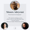 Moses Adeyemi: From Convict to Conqueror