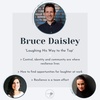 Bruce Daisley: Laughing His Way To The Top