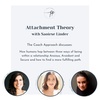 Coach Approach: Attachment Theory