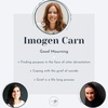 Imogen Carn: Good Mourning