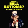 02 Bell Bottoms? You can't be serious.