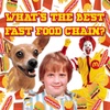 12 - What's the Best Fast Food Chain?
