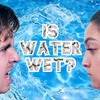 15 - Is Water Wet?