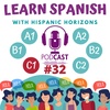 Podcast #32. C1. Refrán: Un amigo es un tesoro ,Nivel C1. Learn Spanish with Hispanic Horizons