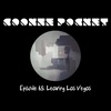 Episode Sixty-Five - Leaving Las Vegas