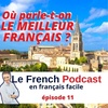 11. Où parle-t-on LE MEILLEUR FRANÇAIS ? 👌🏻