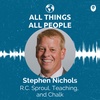 Stephen Nichols- R.C. Sproul, Teaching, and Chalk