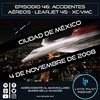 46. Accidentes Aéreos - Learjet 45 XC-VMC