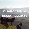 Bonus Podcast 1: (Frizington/Hadrian's Wall)