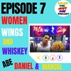 Women, Wings, &amp; Whiskey