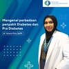 MMC 16 - Mengenal Perbedaan Penyakit Diabetes dan Pra Diabetes