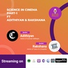 Science in Cinema - Part 1 ft Adithiyan & Rakshana