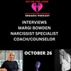 DISSECTING NARCISSISTS WITH MARGIE BOWDEN 
