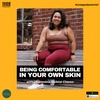 Being Comfortable In Your Own SKIN with Charmaine "Chammy" Quiblat Chavez 👩