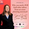 64. Why you need a Will (and other advice from an estate planning attorney)! (Guest: Lauren Bercik)