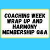 211: Elementary Music Coaching Week Wrap Up and Harmony Q&amp;A