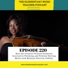 220- How the Creative Process Promotes Innovative Thinking and Problem Solving Skills with Kathryn Patricia Cobbler