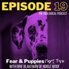 Fear &amp; Puppies with Brie Blakeman (Part 2)