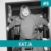 S1 Ep8: Katja Kolmetz