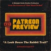 S2 BONUS EPISODE: Patreon Preview - A Look Down The Rabbit Trail