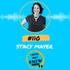 (Ep. 110) Stacy Mayer: Women need to show their work