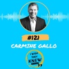 (Ep. 121) Carmine Gallo: Simple is the new superpower